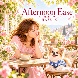 Afternoon Ease ジャケット